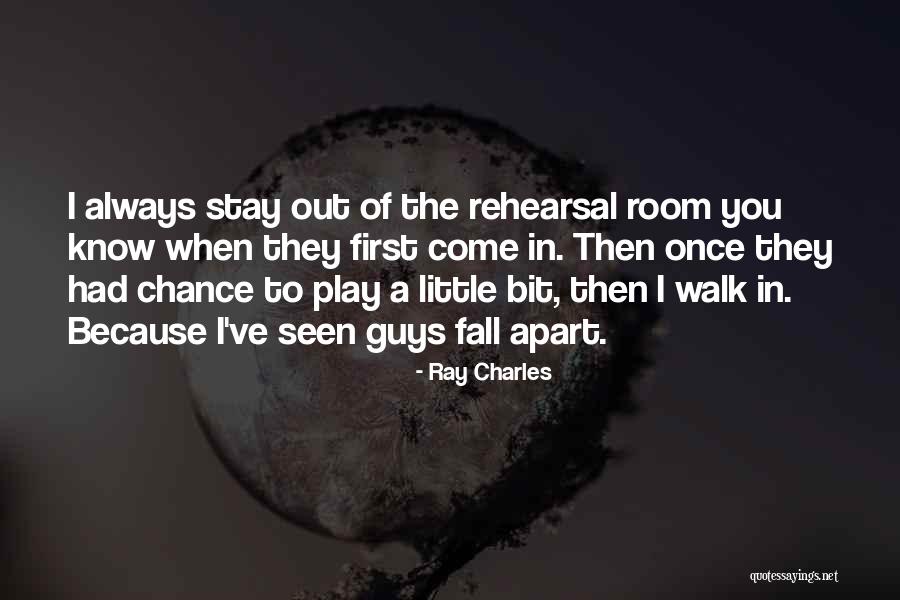 Once You Fall Quotes By Ray Charles Once You Fall Quotes By Ray Charles