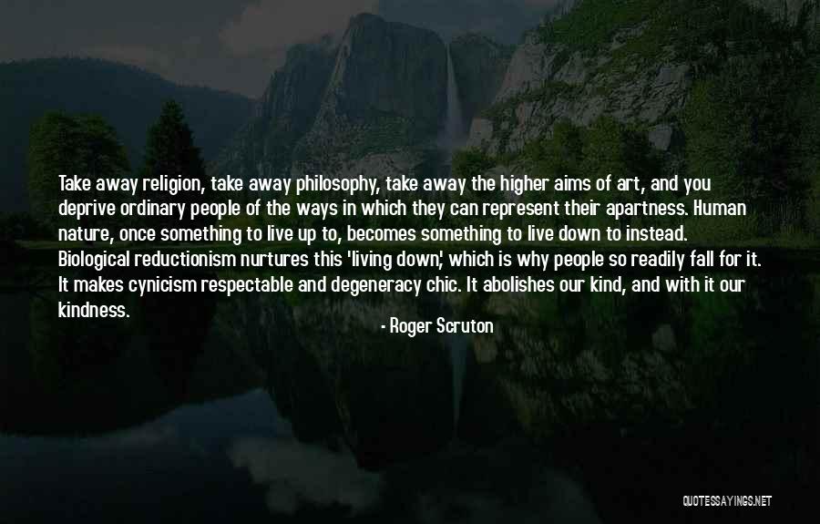 Once You Fall Quotes By Roger Scruton Once You Fall Quotes By Roger Scruton