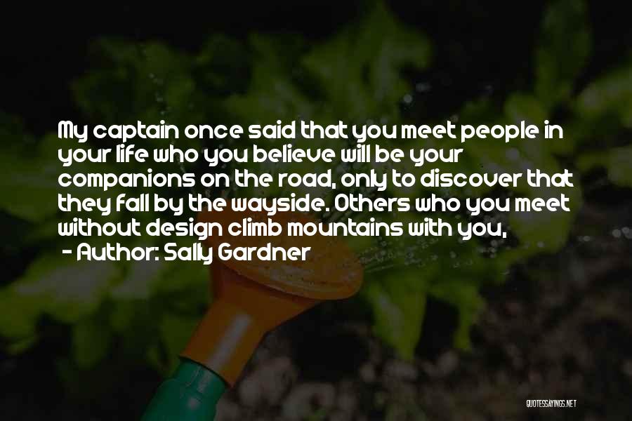 Once You Fall Quotes By Sally Gardner