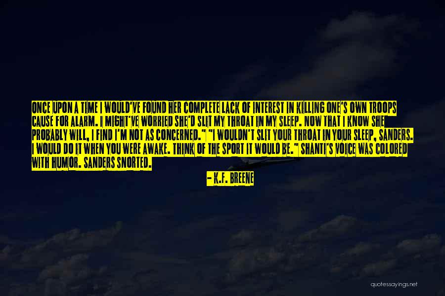 Once You Find Your Voice Quotes By K.F. Breene Once You Find Your Voice Quotes By K.F. Breene