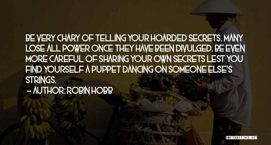 Once You Find Yourself Quotes By Robin Hobb