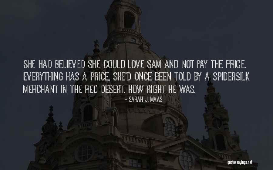 Once You Go Red Quotes By Sarah J. Maas