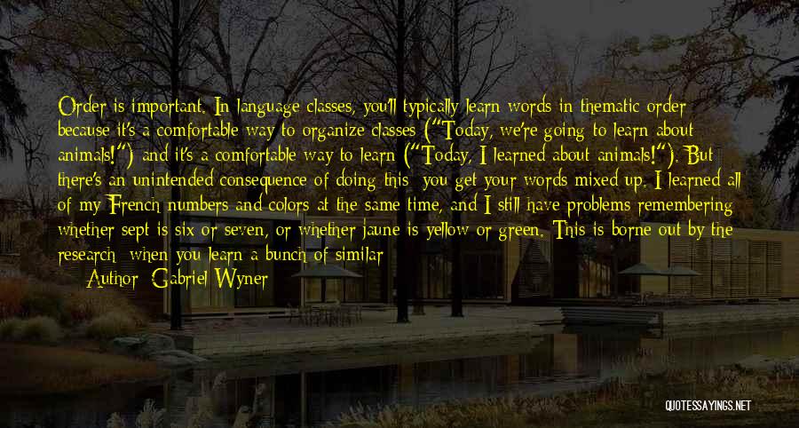 Once You Have Quotes By Gabriel Wyner