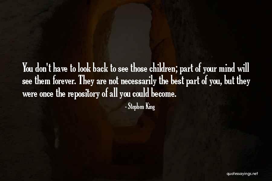 Once You Have The Best Quotes By Stephen King