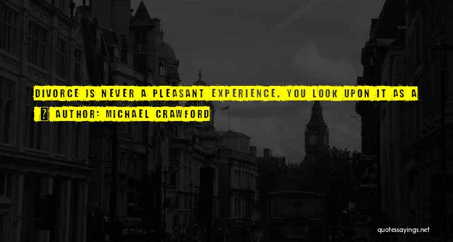 Once You Learn Quotes By Michael Crawford