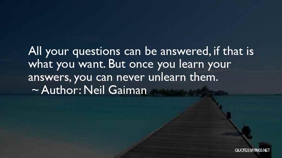 Once You Learn Quotes By Neil Gaiman