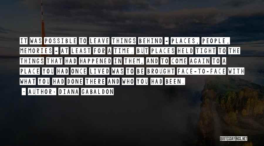 Once You Leave Quotes By Diana Gabaldon