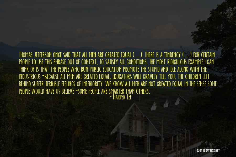 Once You Left Quotes By Harper Lee Once You Left Quotes By Harper Lee