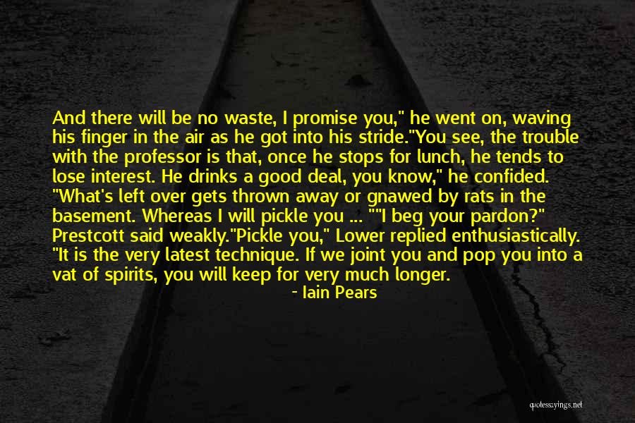 Once You Left Quotes By Iain Pears Once You Left Quotes By Iain Pears