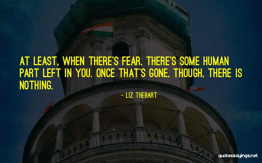 Once You Left Quotes By Liz Thebart Once You Left Quotes By Liz Thebart