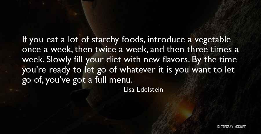 Once You Let Go Quotes By Lisa Edelstein Once You Let Go Quotes By Lisa Edelstein