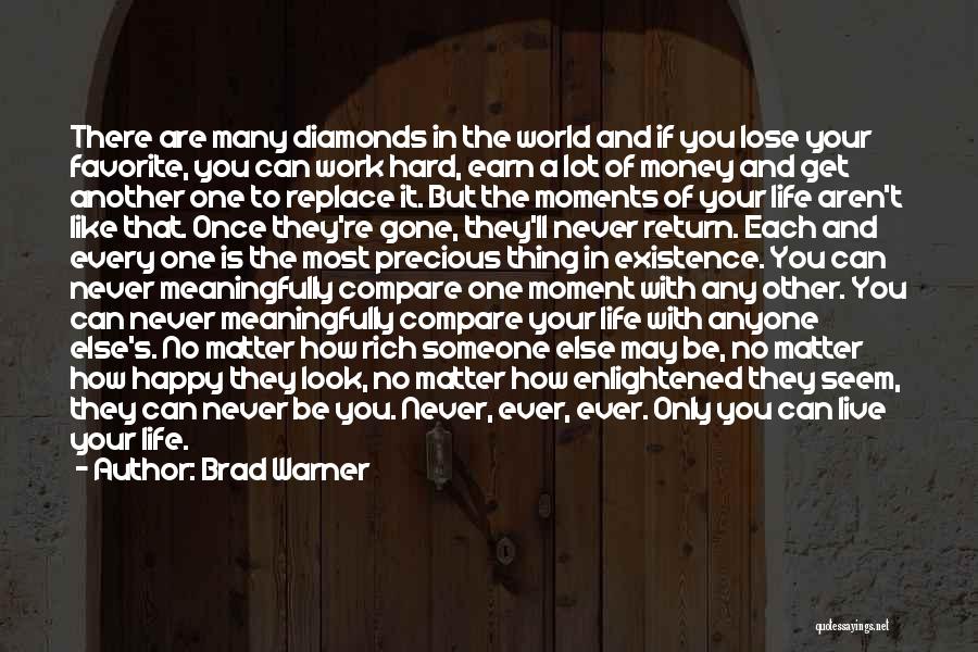 Once You Lose Someone Quotes By Brad Warner