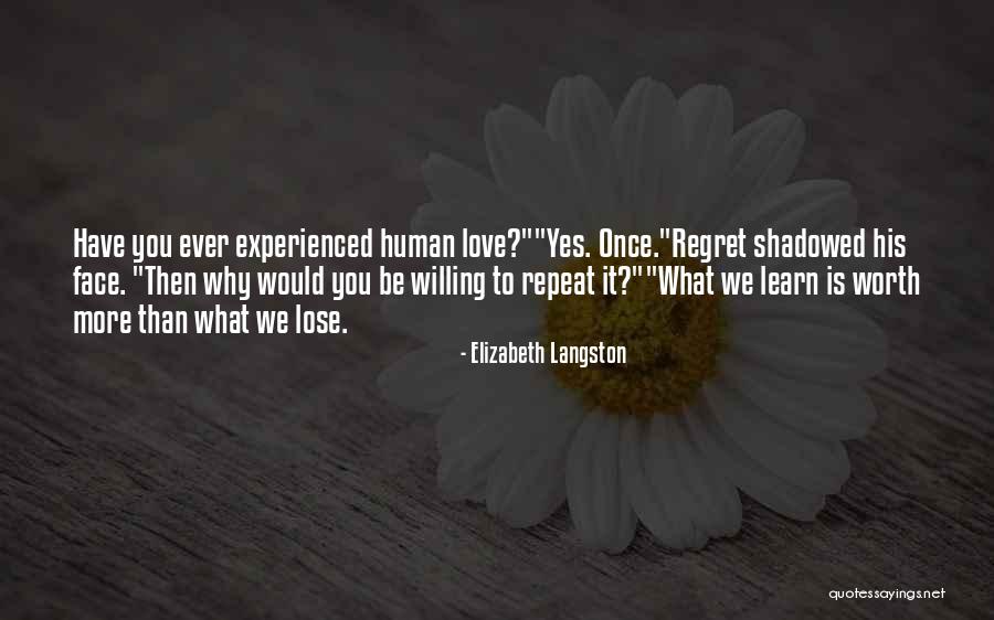 Once You Lose Someone Quotes By Elizabeth Langston Once You Lose Someone Quotes By Elizabeth Langston