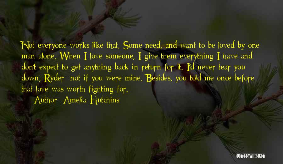 Once You Love Someone Quotes By Amelia Hutchins