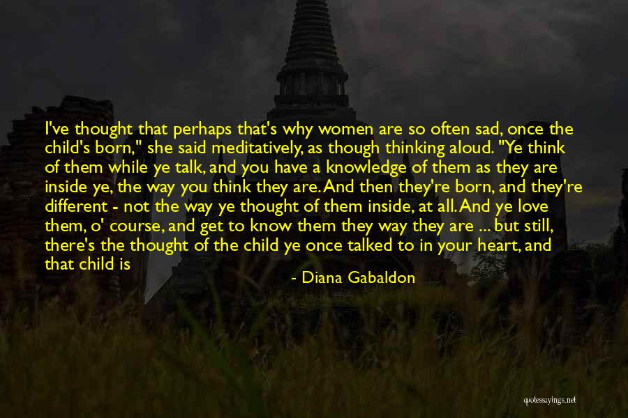 Once You're Gone Quotes By Diana Gabaldon