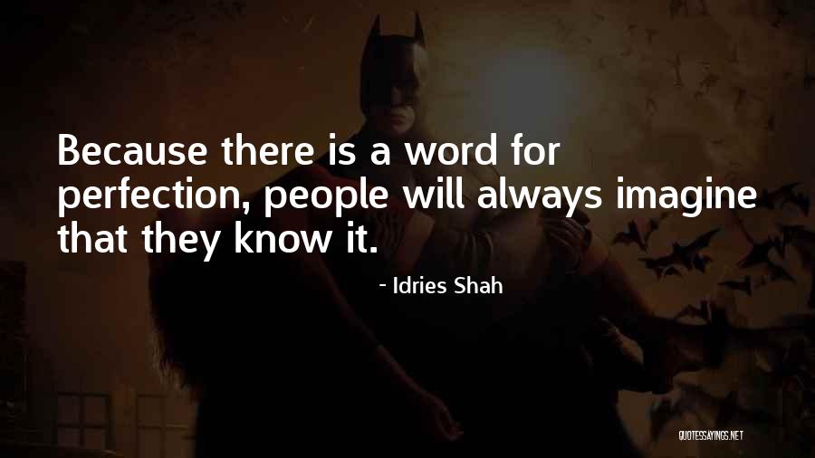 Onceinluv Quotes By Idries Shah Onceinluv Quotes By Idries Shah