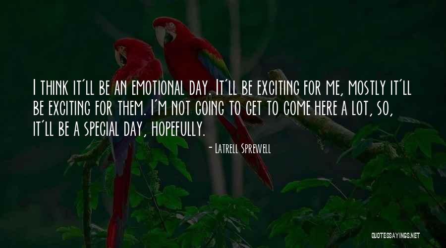 Onceinluv Quotes By Latrell Sprewell Onceinluv Quotes By Latrell Sprewell
