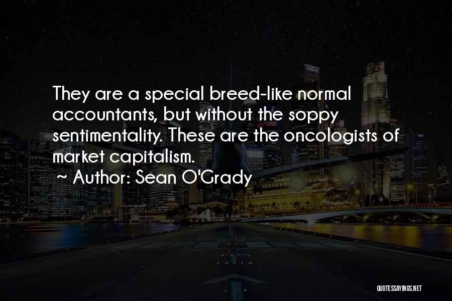 Oncologists Quotes By Sean O'Grady