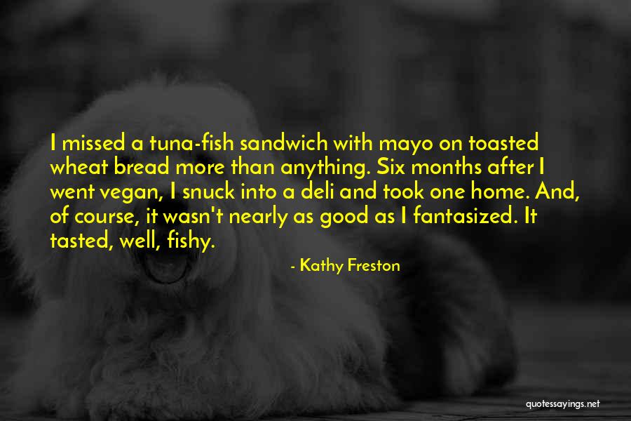 Ondear Bandera Quotes By Kathy Freston Ondear Bandera Quotes By Kathy Freston