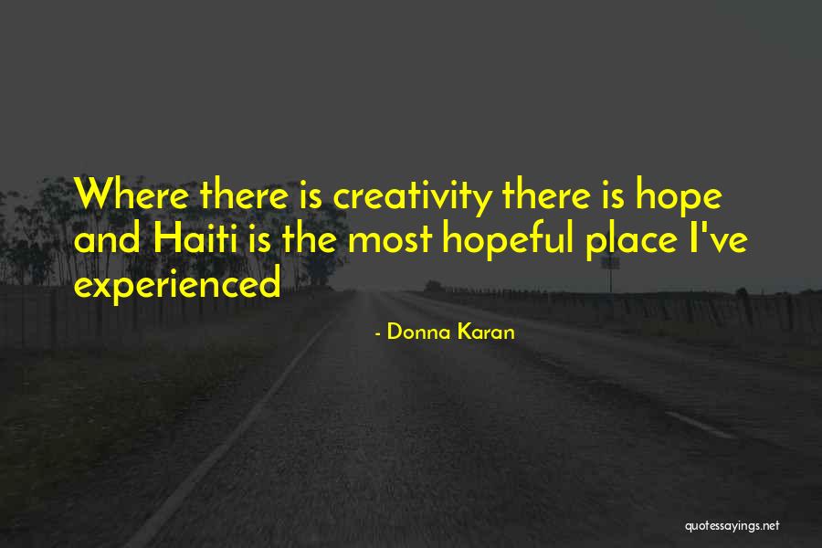 Ondina Kerec Quotes By Donna Karan Ondina Kerec Quotes By Donna Karan