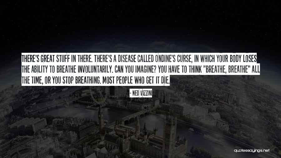 Ondine Quotes By Ned Vizzini Ondine Quotes By Ned Vizzini