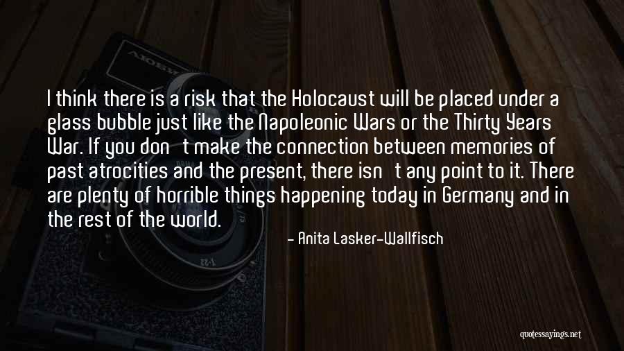 Ondrick Agency Quotes By Anita Lasker-Wallfisch Ondrick Agency Quotes By Anita Lasker-Wallfisch
