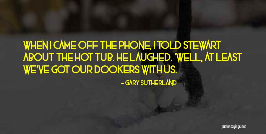 Ondskabens Quotes By Gary Sutherland Ondskabens Quotes By Gary Sutherland