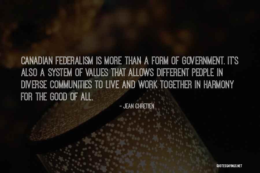 Ondt I Ryggen Quotes By Jean Chretien Ondt I Ryggen Quotes By Jean Chretien