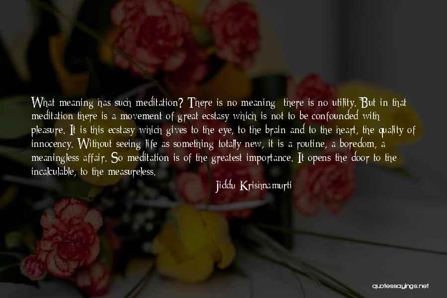 Ondulaciones Con Quotes By Jiddu Krishnamurti Ondulaciones Con Quotes By Jiddu Krishnamurti