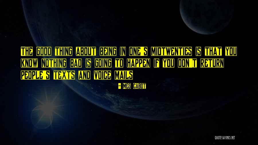 One About Quotes By Meg Cabot One About Quotes By Meg Cabot