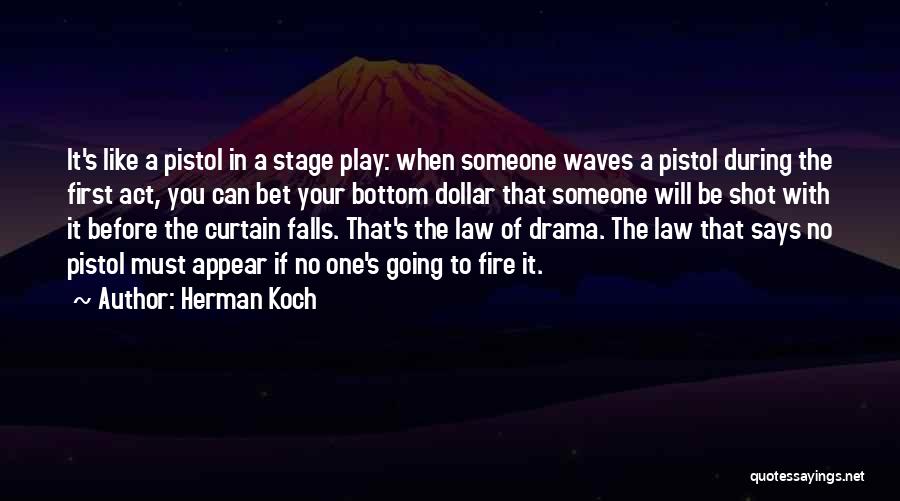 One Act Play Quotes By Herman Koch