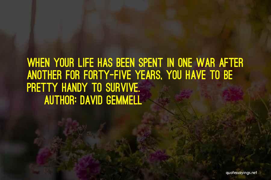 One After Another Quotes By David Gemmell