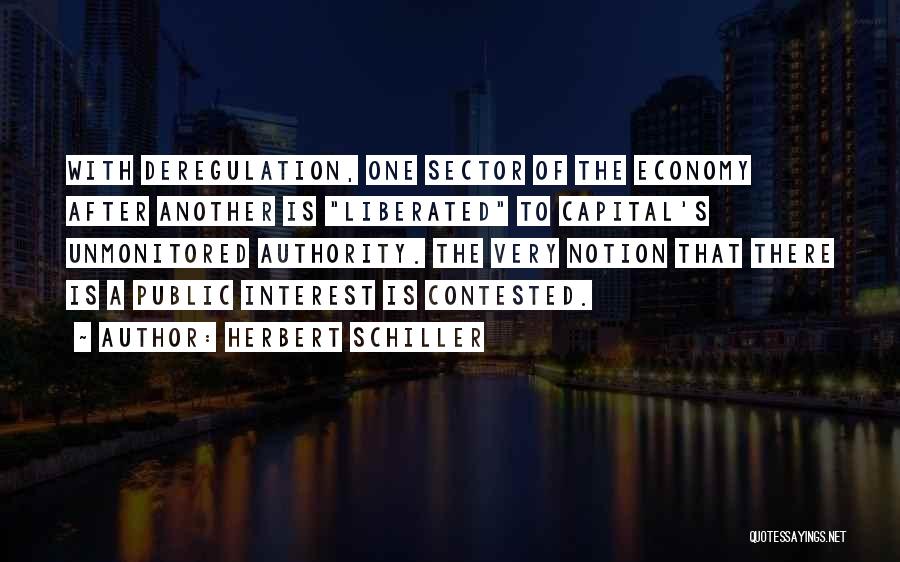 One After Another Quotes By Herbert Schiller