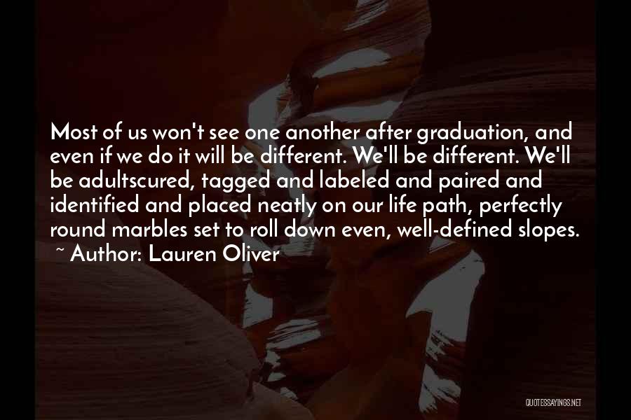 One After Another Quotes By Lauren Oliver