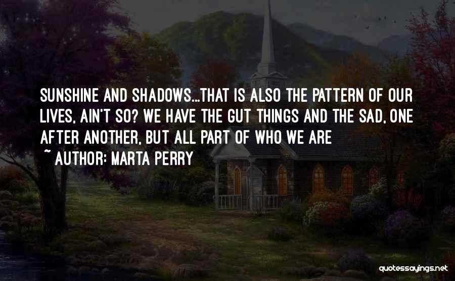 One After Another Quotes By Marta Perry