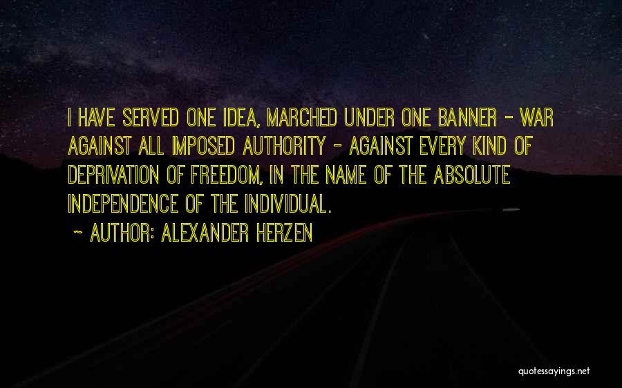 One Against All Quotes By Alexander Herzen