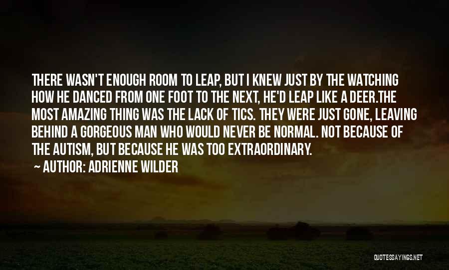 One Amazing Thing Quotes By Adrienne Wilder