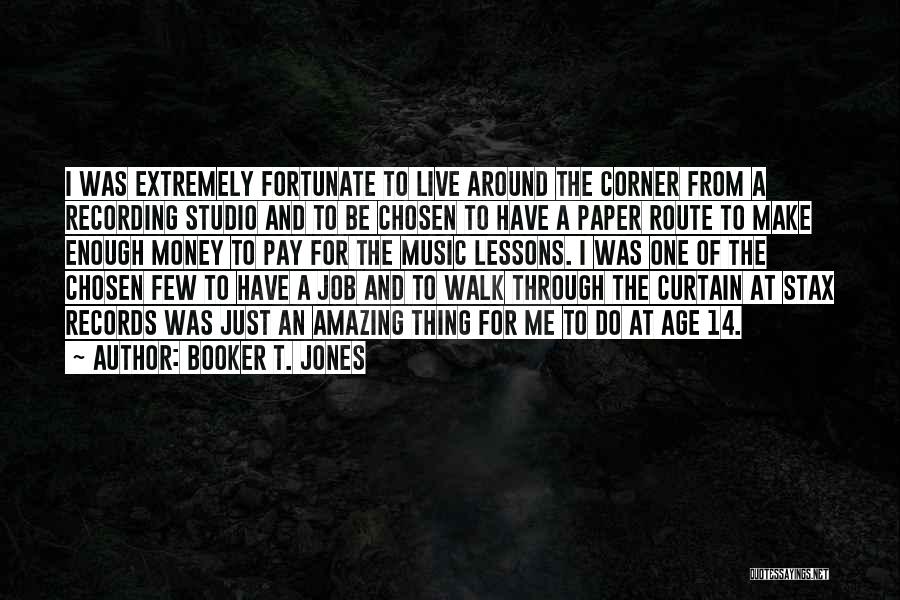 One Amazing Thing Quotes By Booker T. Jones