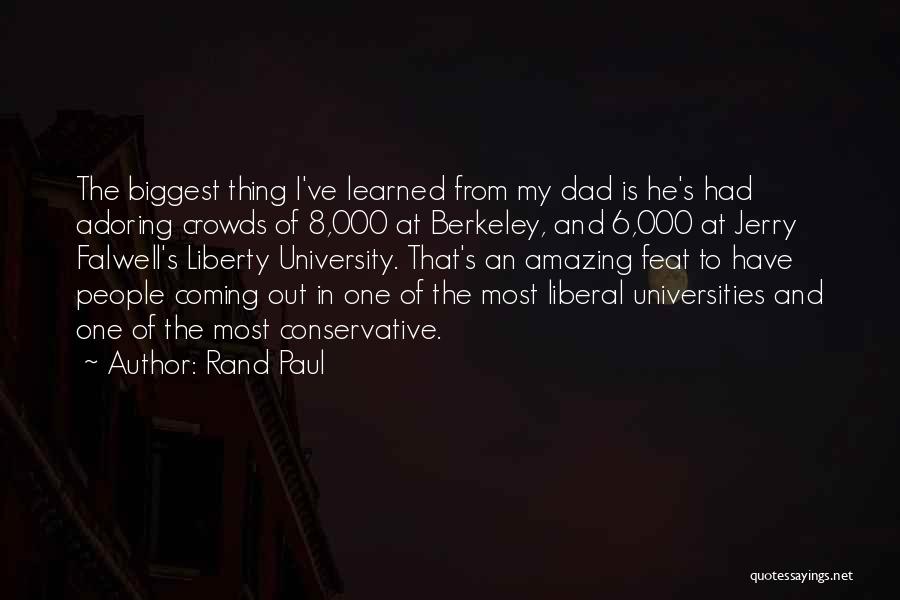 One Amazing Thing Quotes By Rand Paul