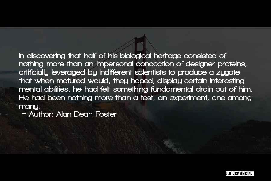 One Among Many Quotes By Alan Dean Foster