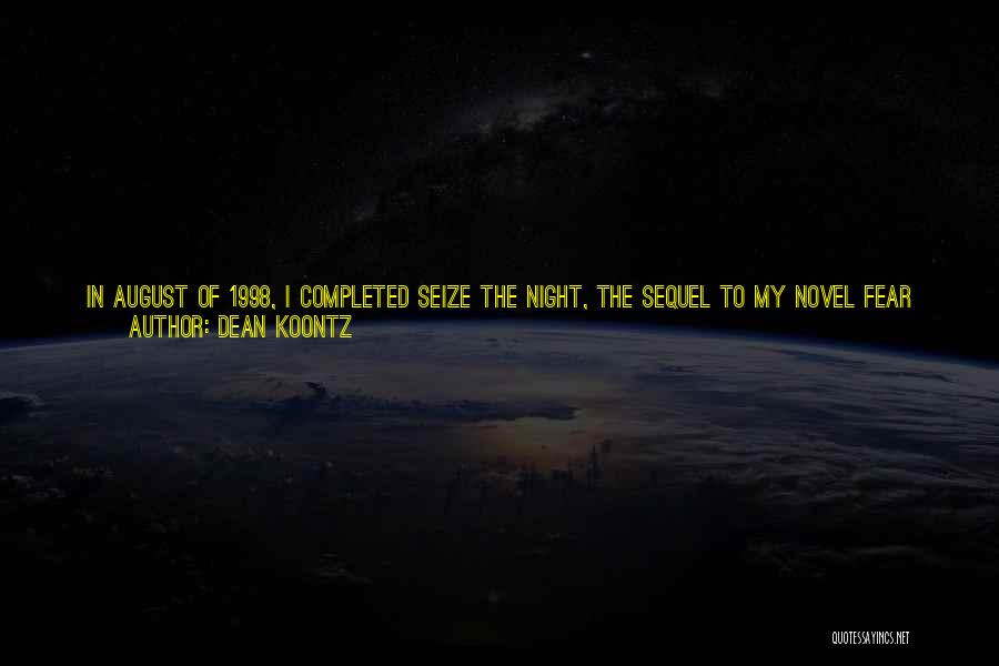 One Among Many Quotes By Dean Koontz