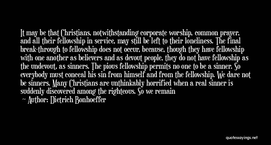 One Among Many Quotes By Dietrich Bonhoeffer