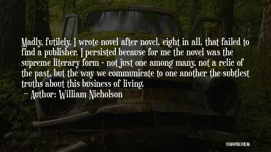 One Among Many Quotes By William Nicholson