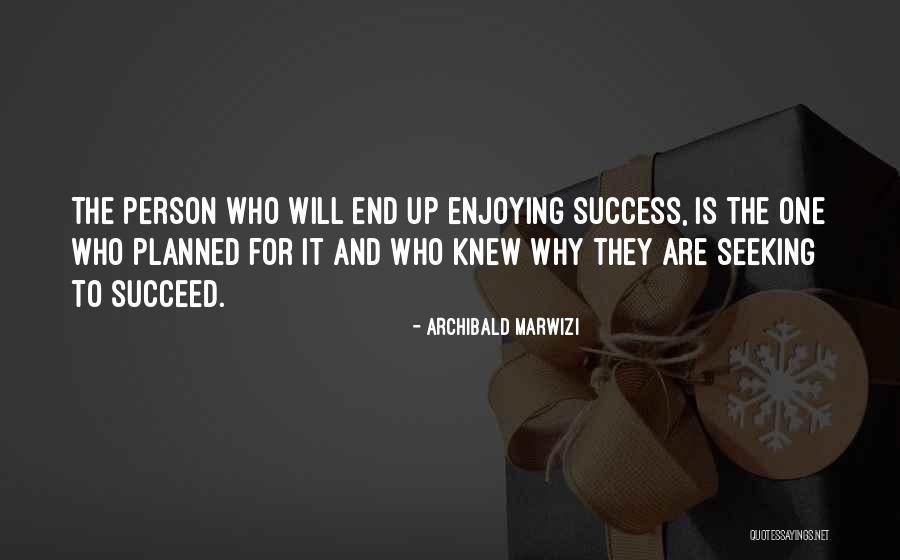 One And Legacy Quotes By Archibald Marwizi One And Legacy Quotes By Archibald Marwizi