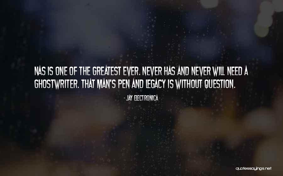 One And Legacy Quotes By Jay Electronica One And Legacy Quotes By Jay Electronica