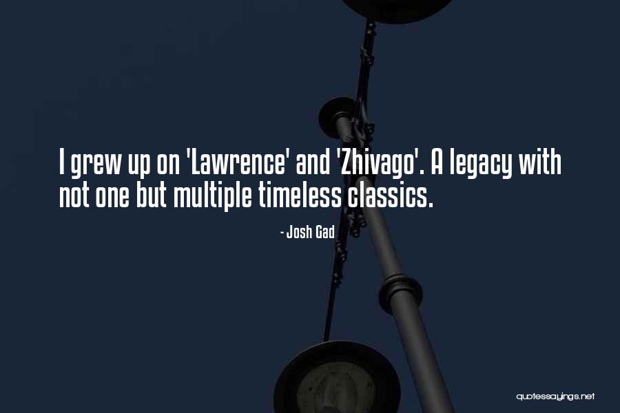 One And Legacy Quotes By Josh Gad One And Legacy Quotes By Josh Gad