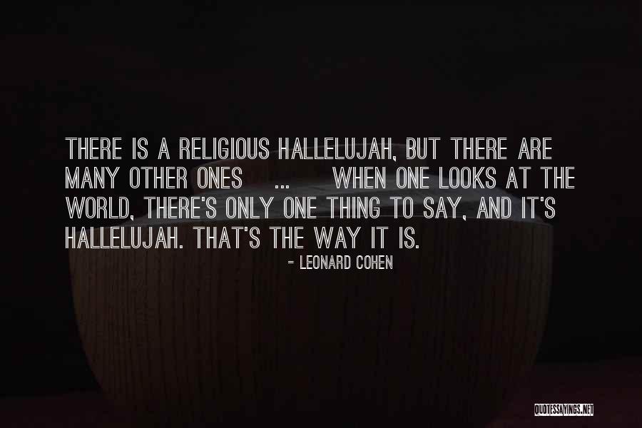 One And Many Quotes By Leonard Cohen