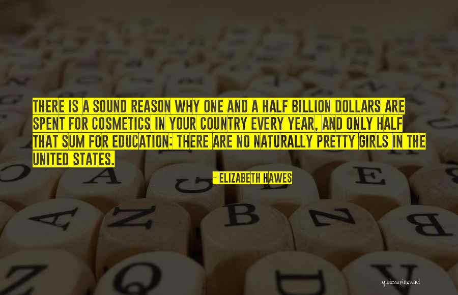 One And Only Girl Quotes By Elizabeth Hawes One And Only Girl Quotes By Elizabeth Hawes