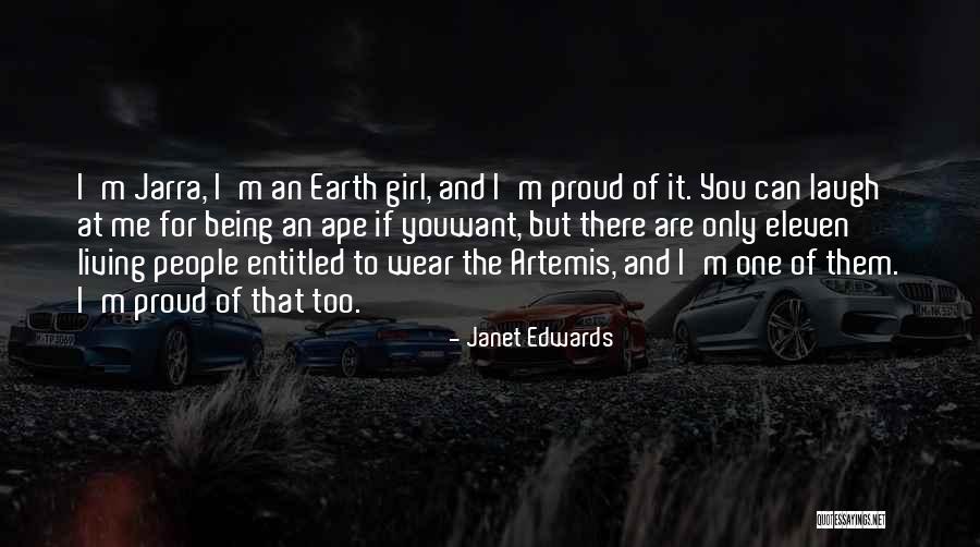 One And Only Girl Quotes By Janet Edwards