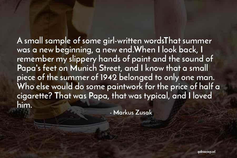 One And Only Girl Quotes By Markus Zusak